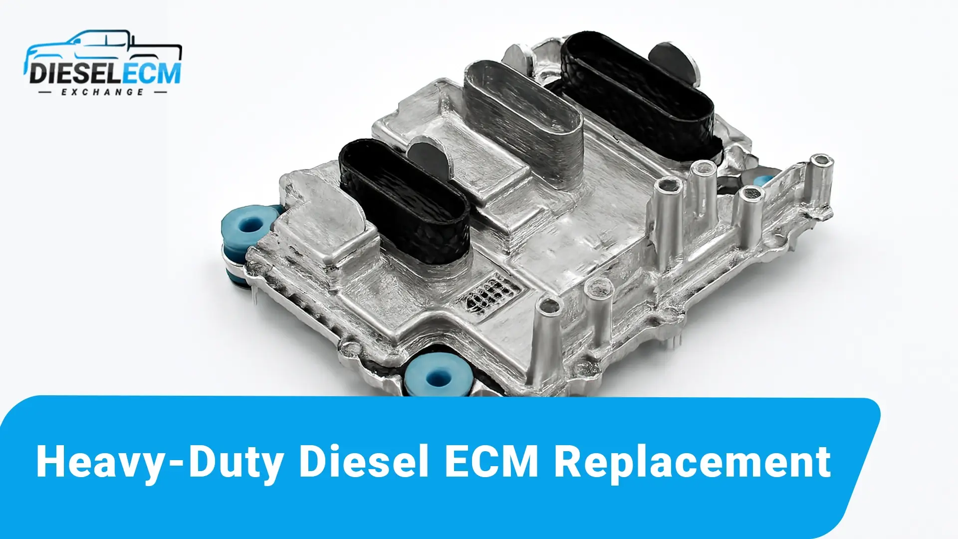 Heavy-Duty Diesel ECM Replacement copy